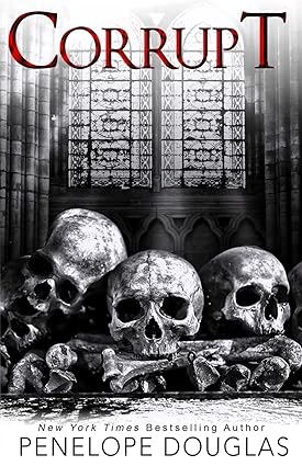 Corrupt: 1 (Devil's Night) by Penelope Douglas