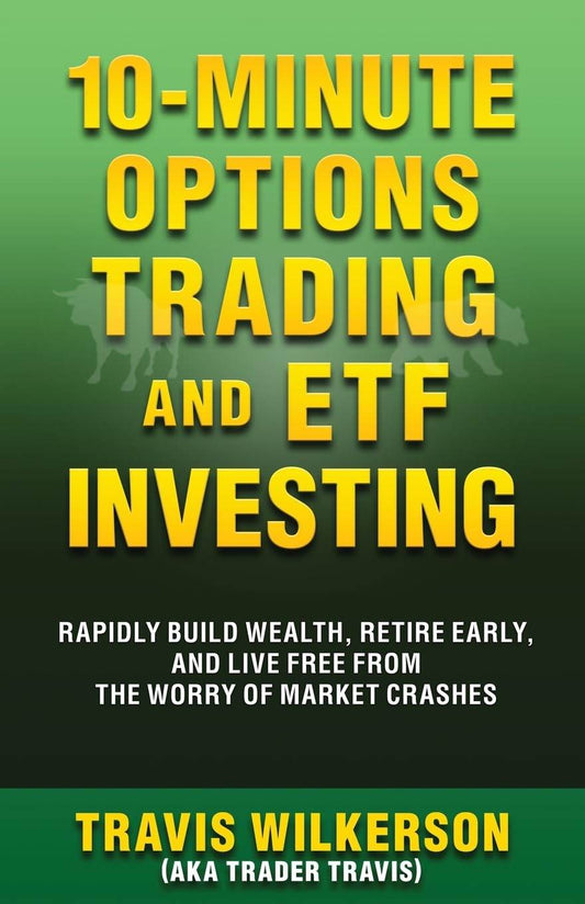 10-Minute Options Trading and ETF Investing - BooksAdora