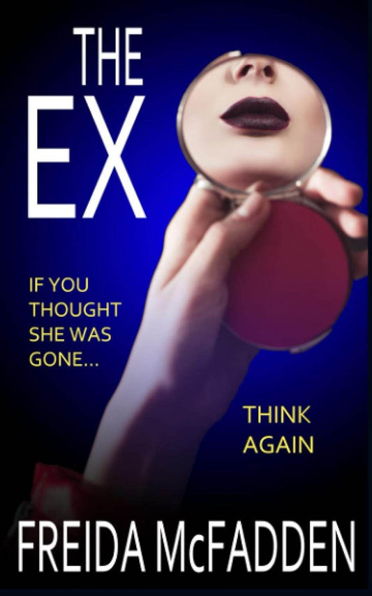 The Ex By Freida McFadden - BooksAdora