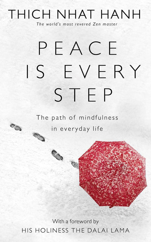 Peace Is Every Step By Thich Nhat Hanh - BooksAdora