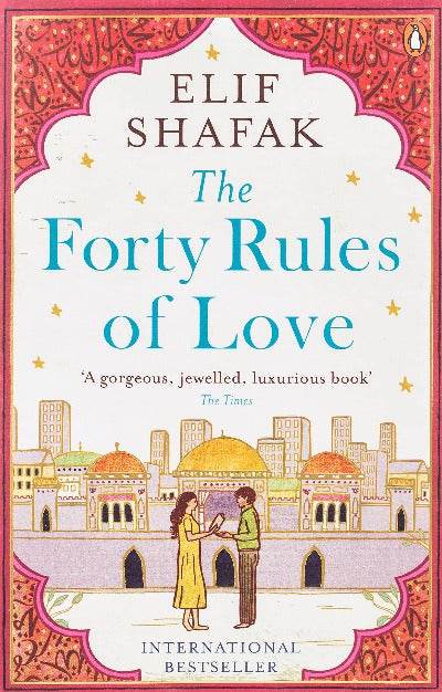 The Forty Rules of Love By Elif Shafak - BooksAdora