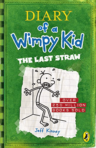 Diary of a Wimpy Kid: The Last Straw(3rd book) by Jeff Kinney - BooksAdora