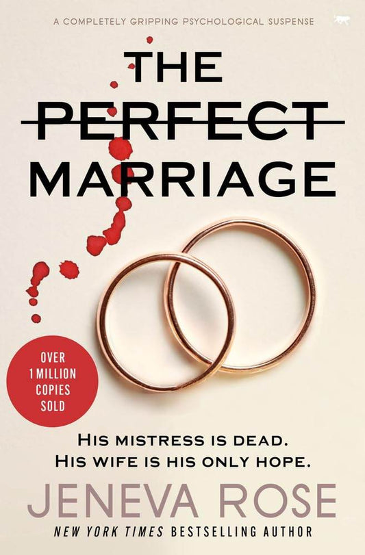 The Perfect Marriage: A Completely Gripping Psychological Suspense by Jeneva Rose - BooksAdora