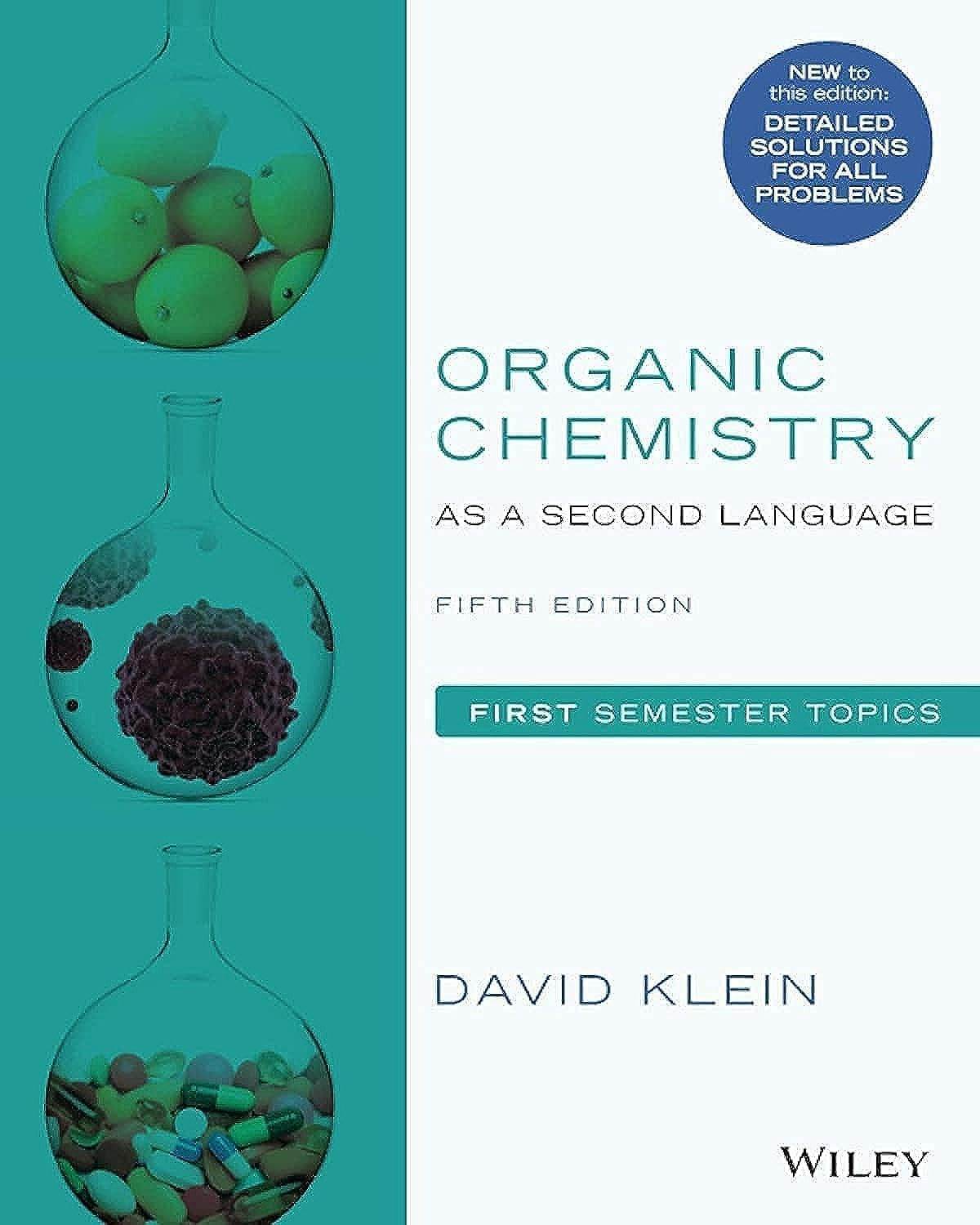 Organic Chemistry as a Second Language: First Semester Topics 5th Edition by David R. Klein - BooksAdora