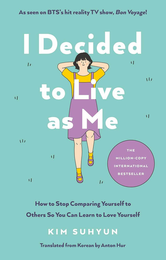 I Decided to Live as Me By Kim Suhyun, Anton Hur - BooksAdora