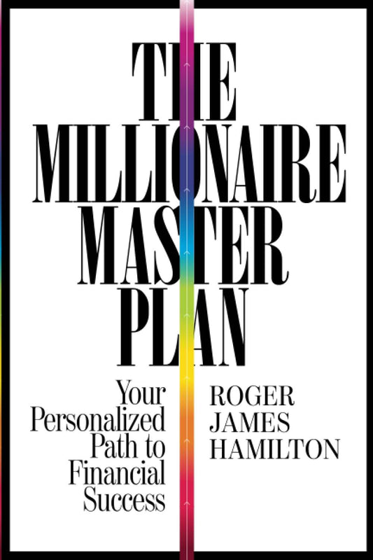 THE MILLIONAIRE MASTER PLAN by Roger James Hamilton - BooksAdora