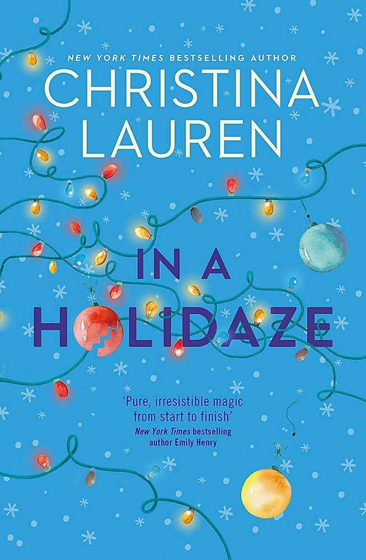 In A Holidaze By Christina Lauren - BooksAdora