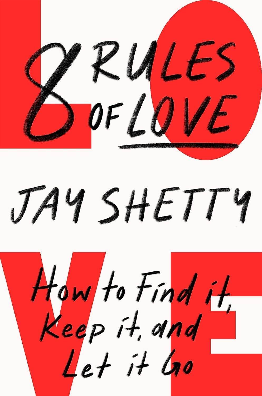 8 Rules of Love by Jay Shetty - BooksAdora