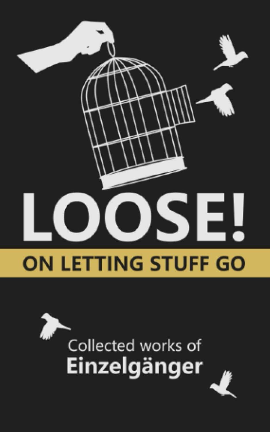 Loose: On Letting Stuff Go - BooksAdora