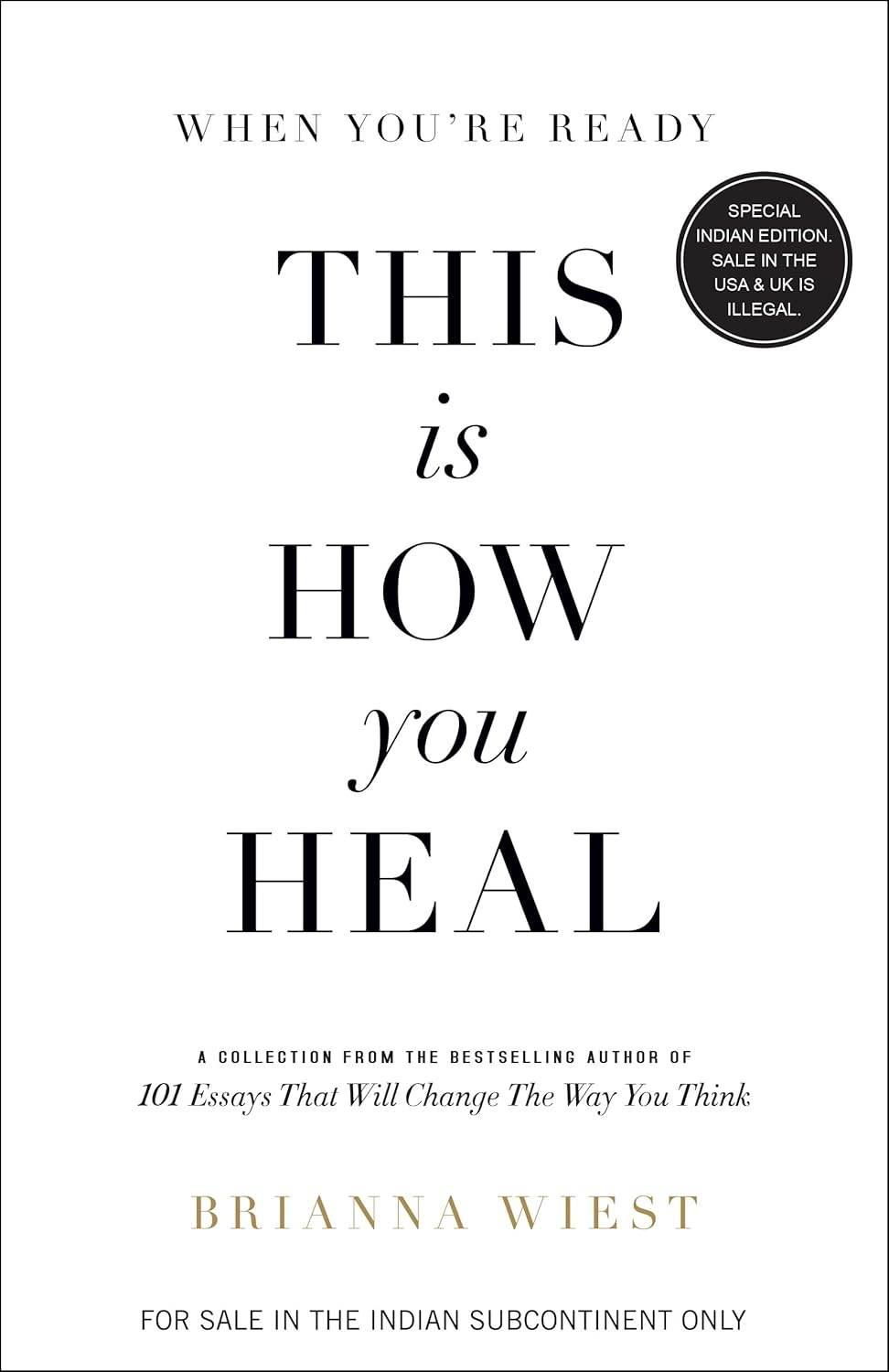 When You're Ready, This is How You Heal by Brianna Wiest - BooksAdora