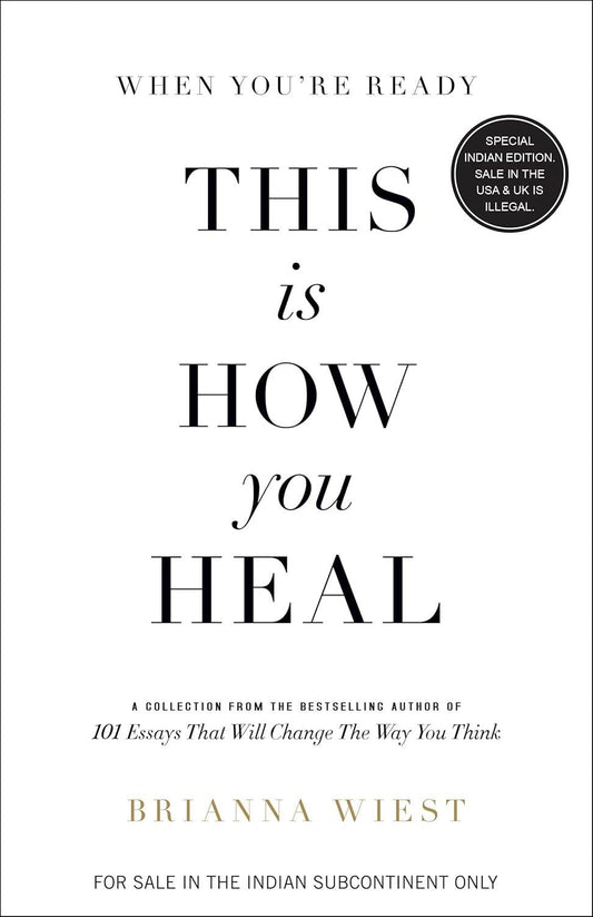 When You're Ready, This is How You Heal by Brianna Wiest - BooksAdora