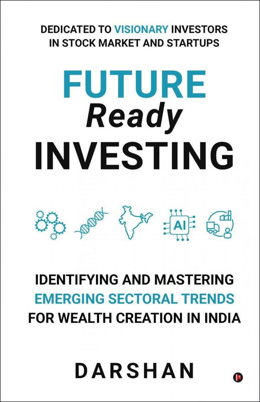Future Ready Investing By Darshan - BooksAdora
