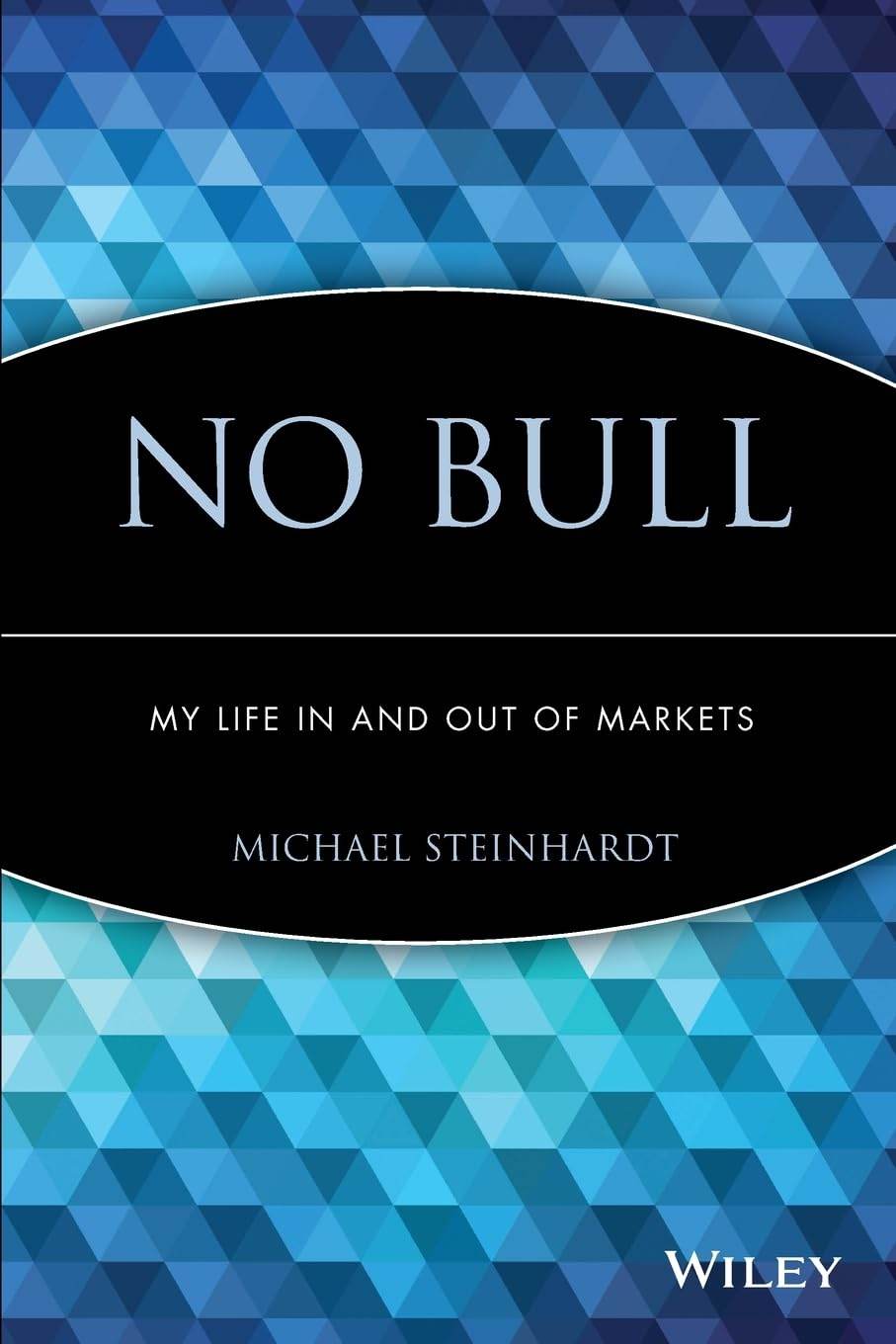 No Bull By Michael Steinhardt - BooksAdora