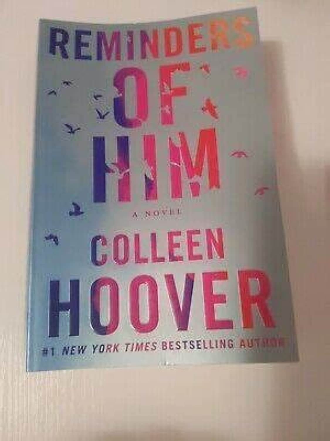 Reminders Of Him: A Novel by Colleen Hoover - BooksAdora