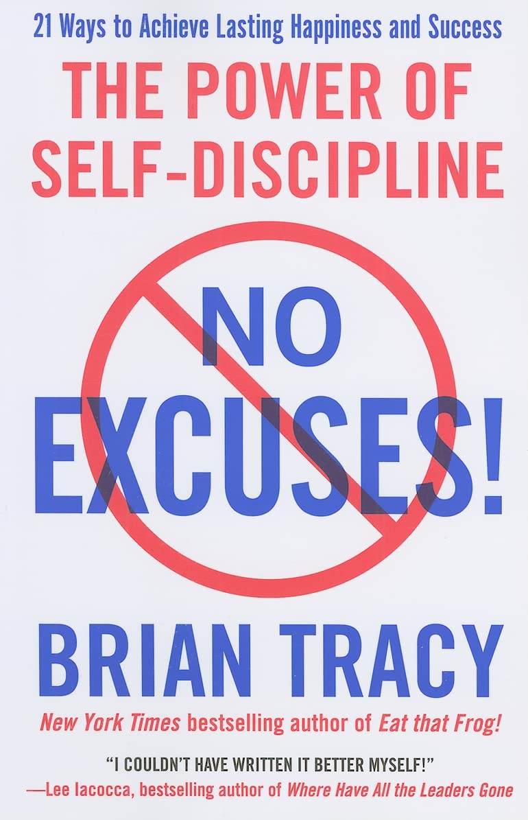 NO EXCUSES! by Brian Tracy - BooksAdora