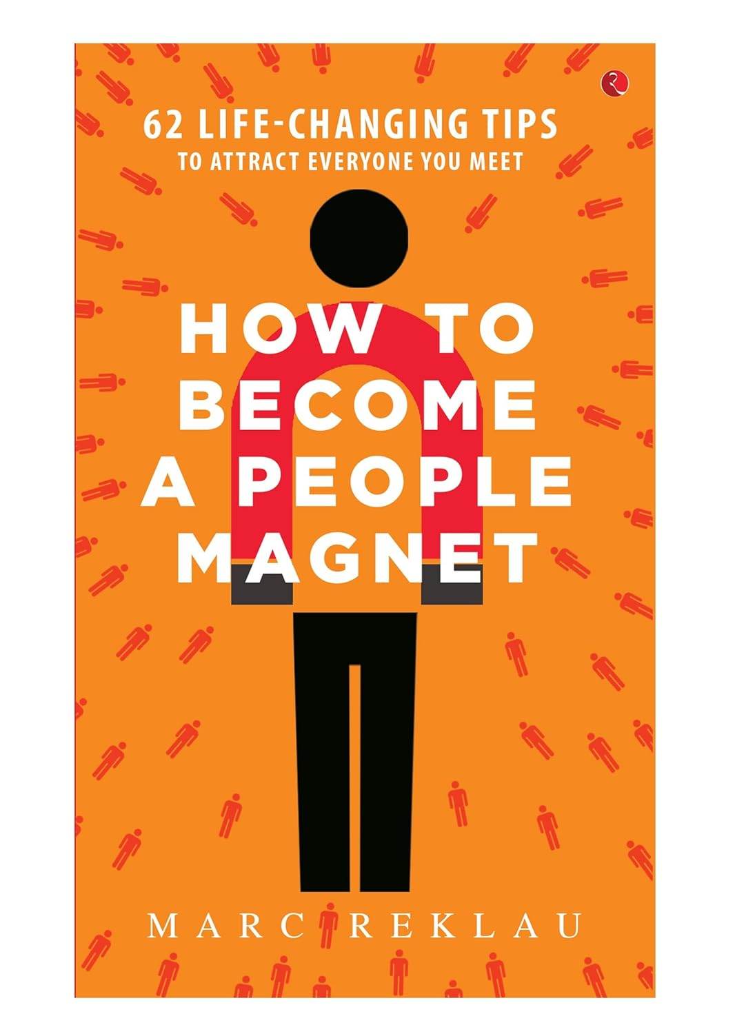 How to Become a People Magnet - BooksAdora