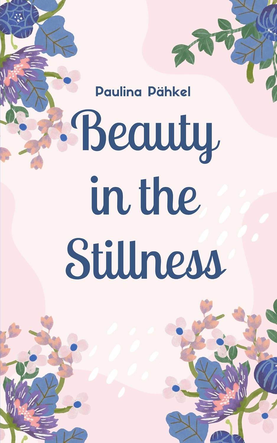 Beauty in the Stillness - BooksAdora