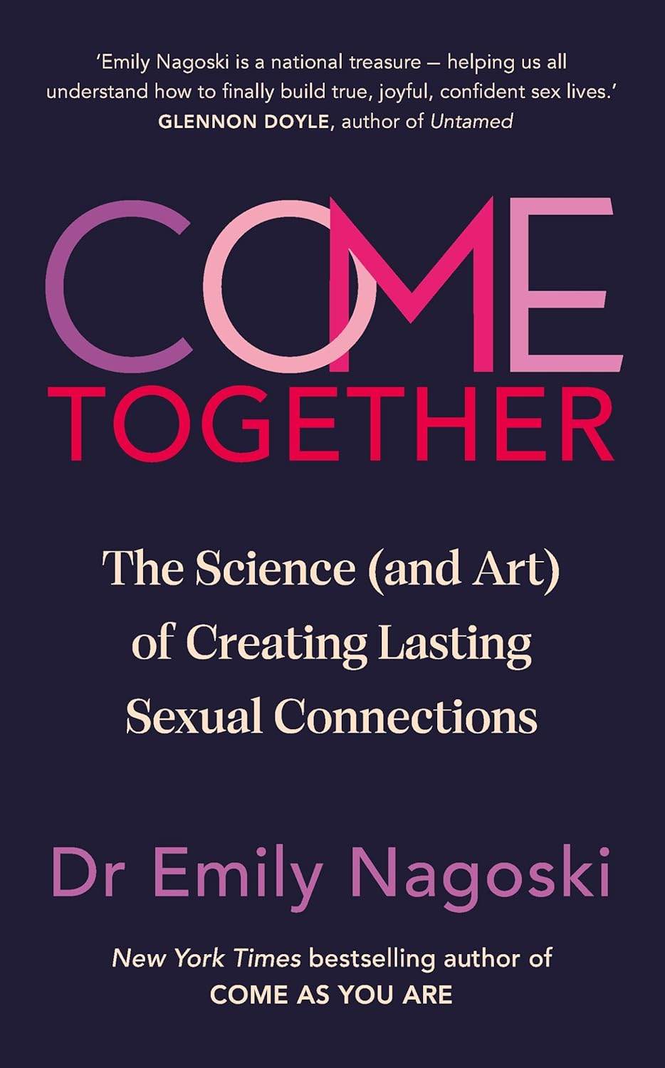 Come Together By Emily Nagoski - BooksAdora