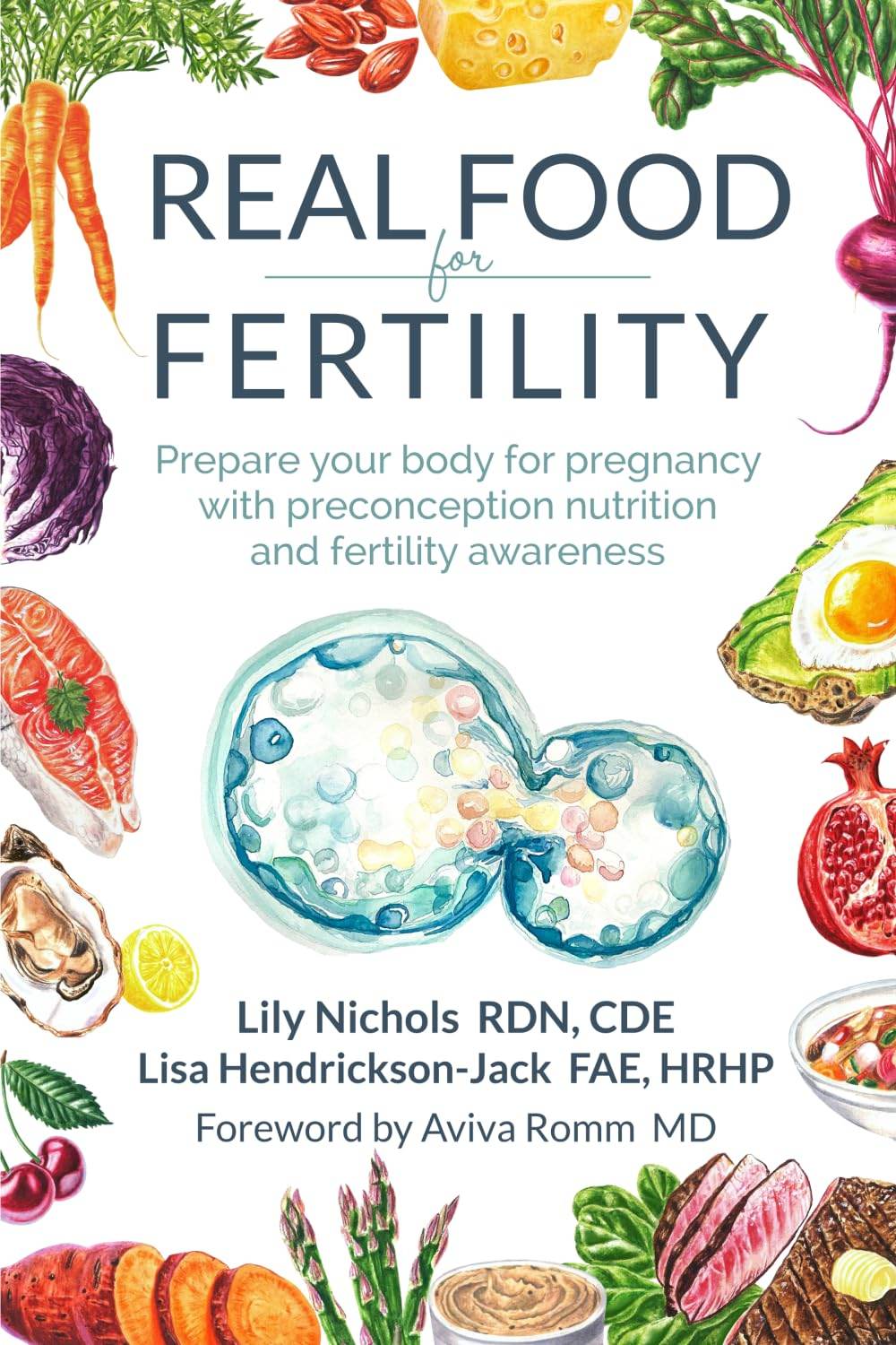 Real Food for Fertility by Lily Nichols, Lisa Hendrickson-Jack - BooksAdora