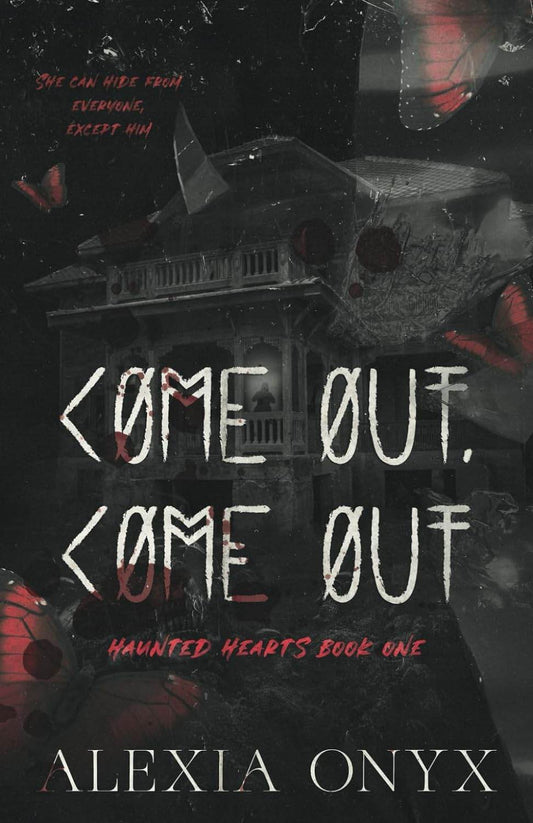Come Out, Come Out (Haunted Hearts) - BooksAdora