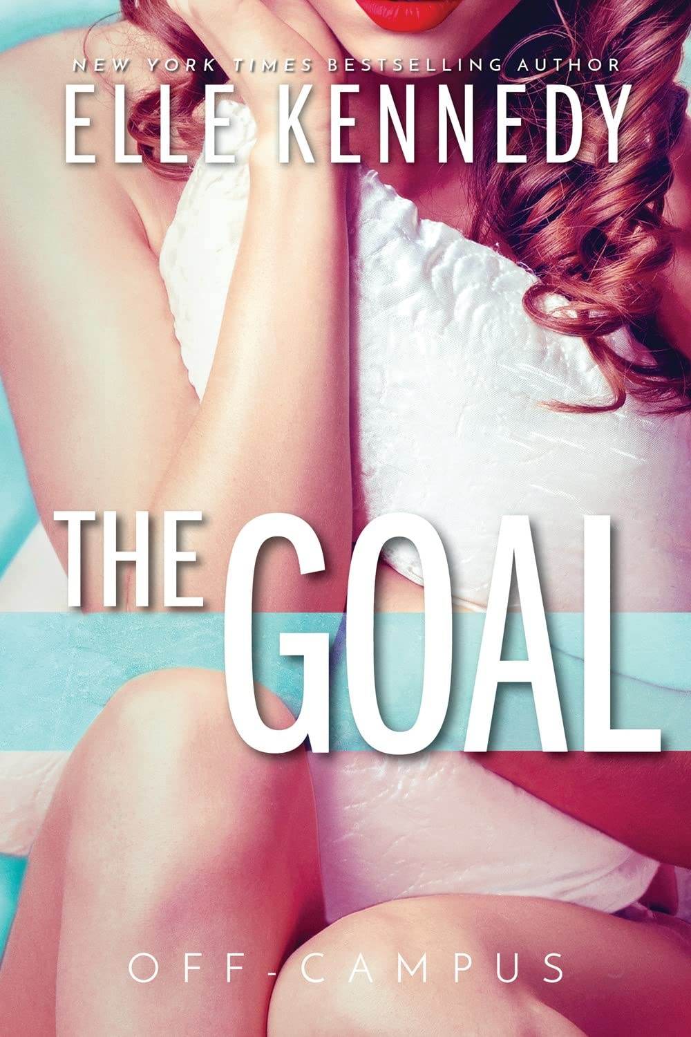 The Goal by Elle Kennedy - BooksAdora