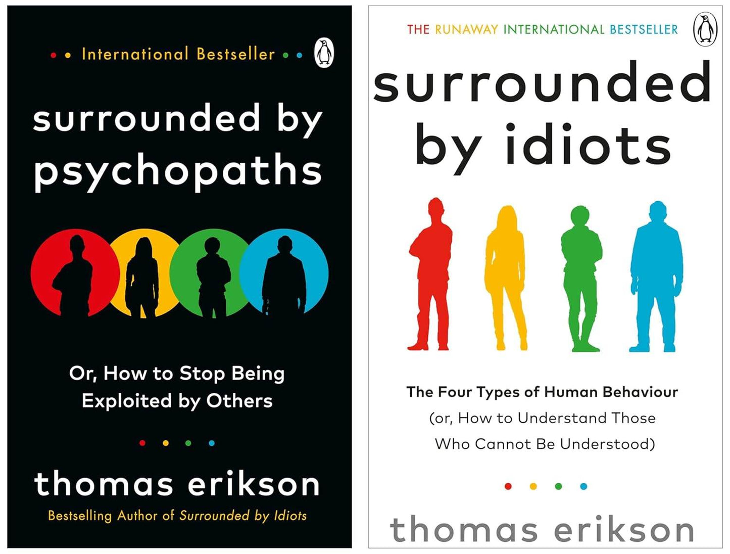 SURROUNDED BY PSYCHOPATHS & SURROUNDED BY IDIOTS (Combo) By Thomas Erikson - BooksAdora