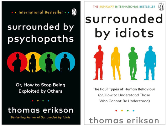 SURROUNDED BY PSYCHOPATHS & SURROUNDED BY IDIOTS (Combo) By Thomas Erikson - BooksAdora