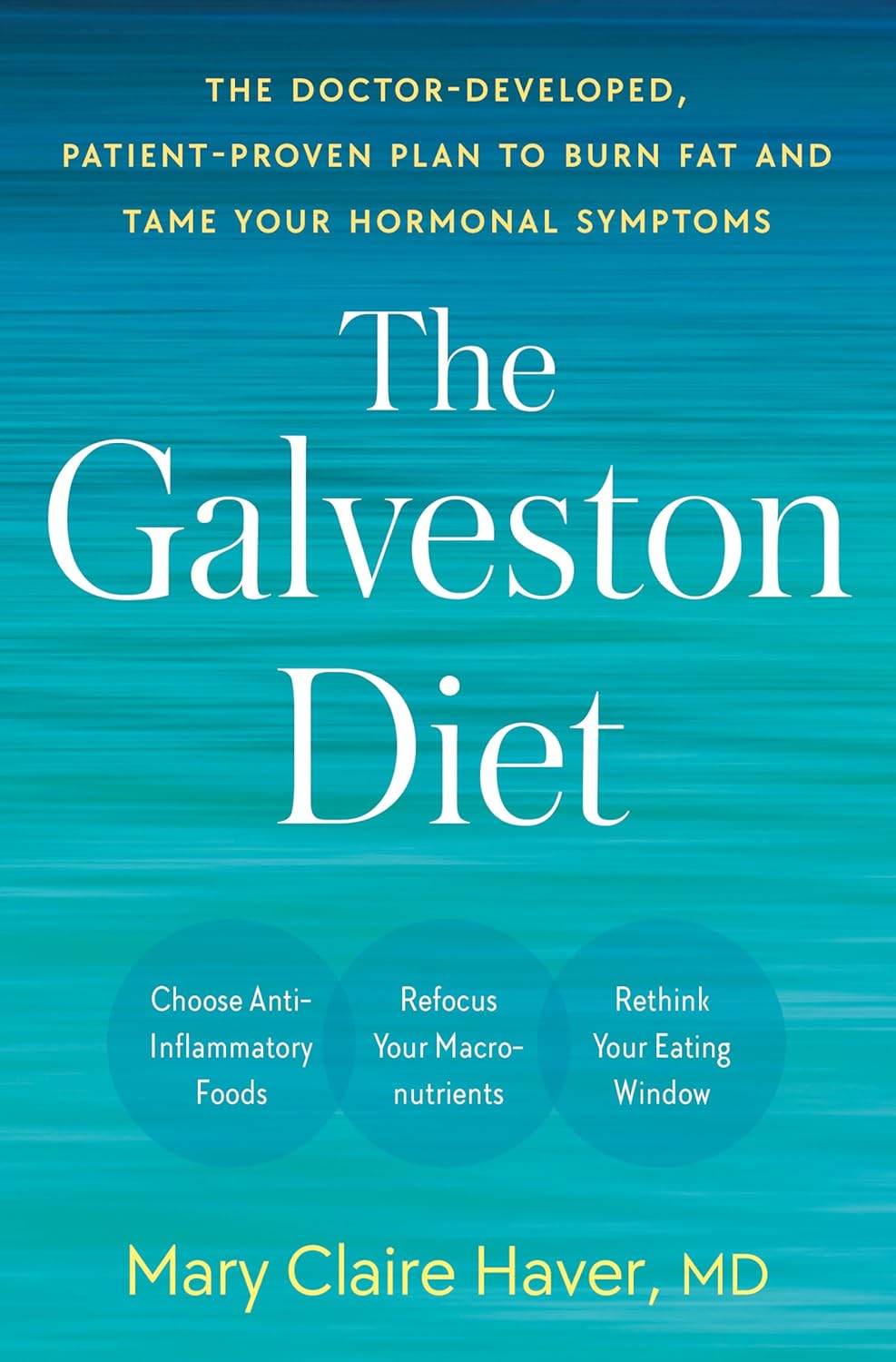 The Galveston Diet by Dr. Mary Claire Haver - BooksAdora