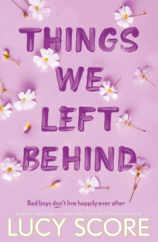 Things We Left Behind By Lucy Score - BooksAdora