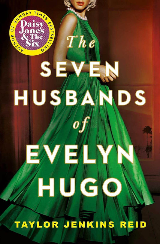 The Seven Husbands of Evelyn Hugo: The Sunday Times Bestseller - BooksAdora