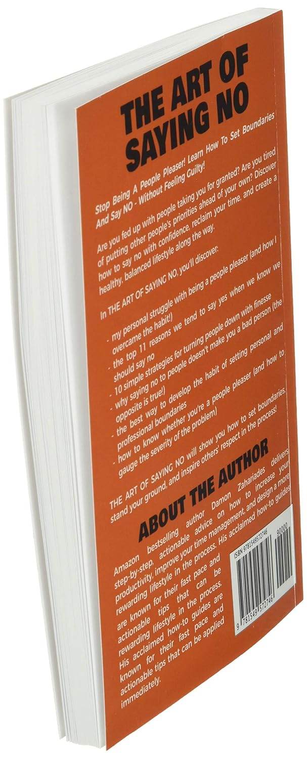 The Art Of Saying NO by Damon Zahariades - BooksAdora