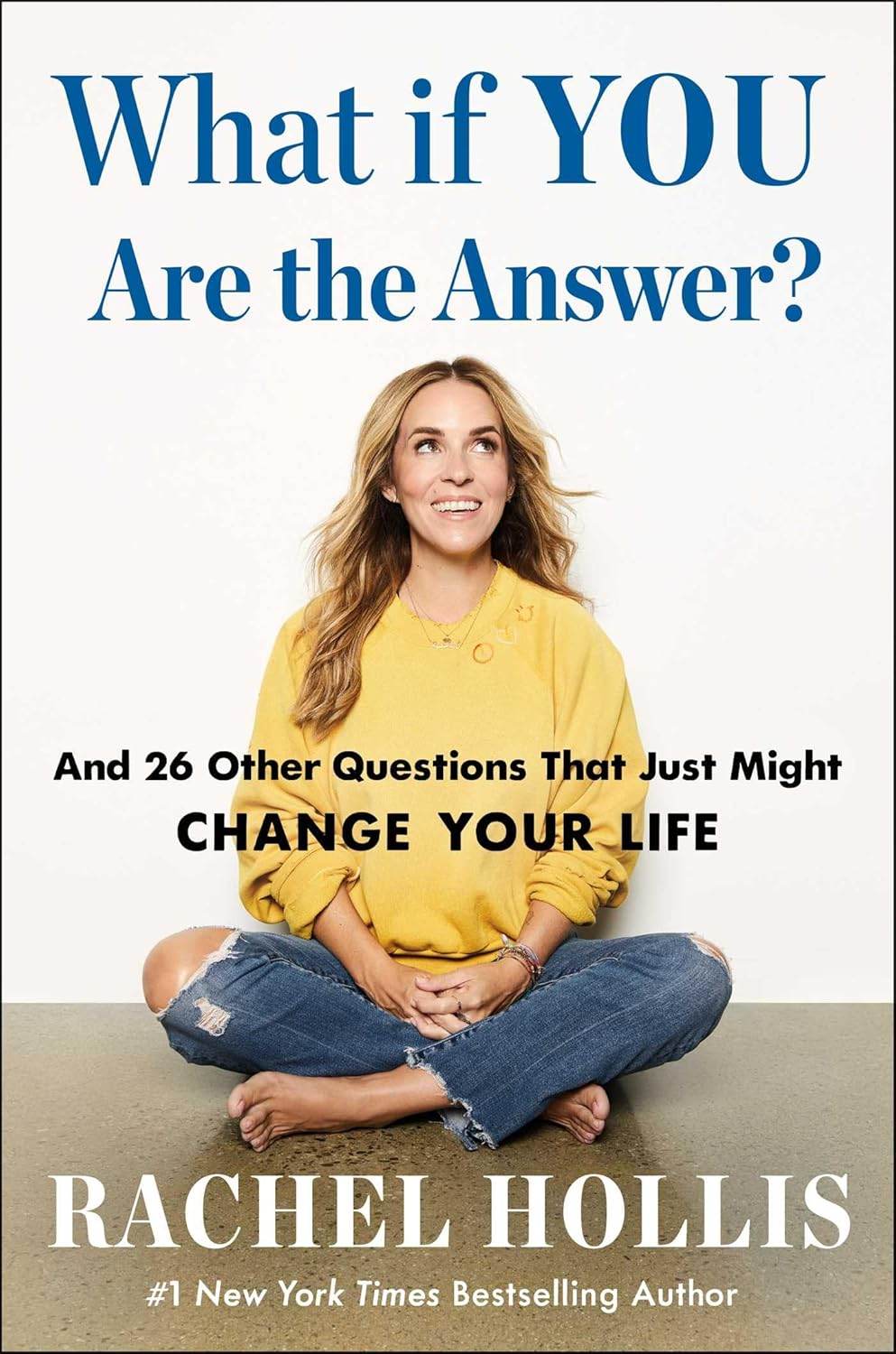 What If YOU Are the Answer? By Rachel Hollis - BooksAdora