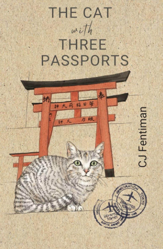 The Cat with Three Passports By C.J. Fentiman - BooksAdora