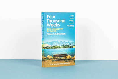 Four Thousand Weeks - BooksAdora