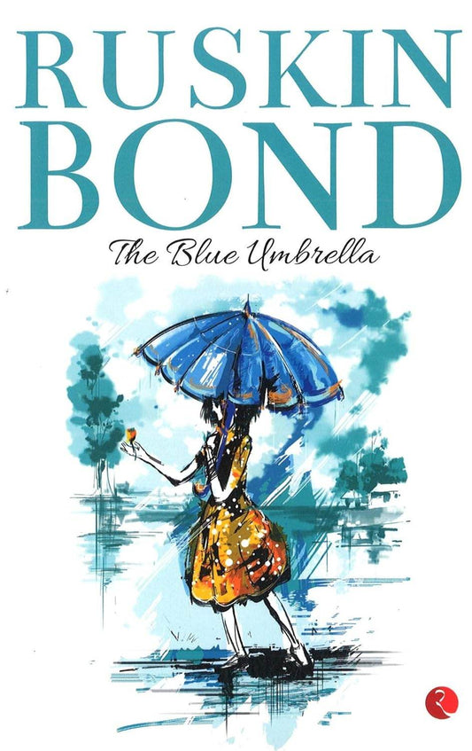 THE BLUE UMBRELLA by Ruskin Bond - BooksAdora