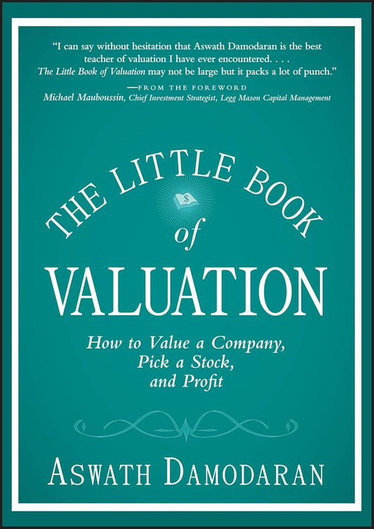 The Little Book of Valuation by Aswath Damodaran - BooksAdora
