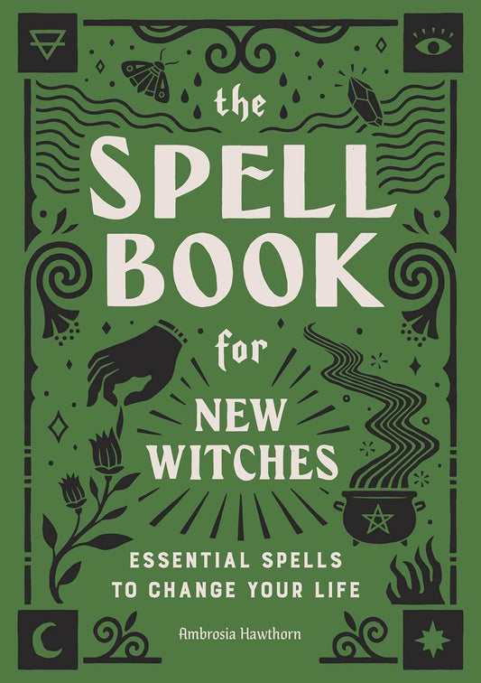 The Spell Book for New Witches Paperback By Ambrosia Hawthorn - BooksAdora