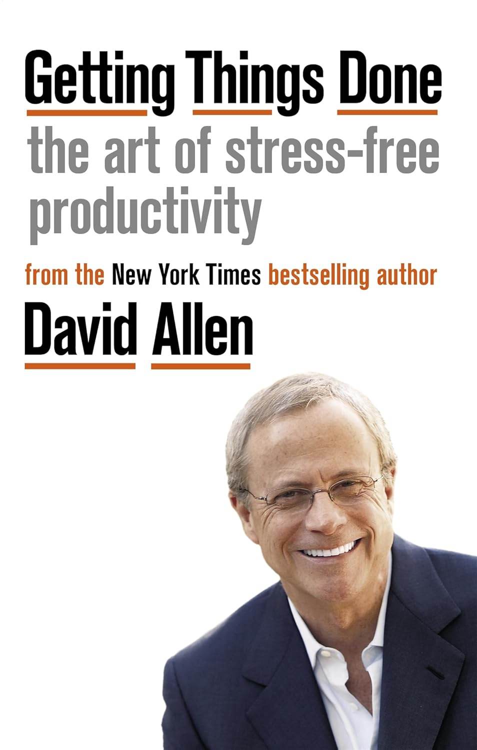 GETTING THINGS DONE by David Allen - BooksAdora