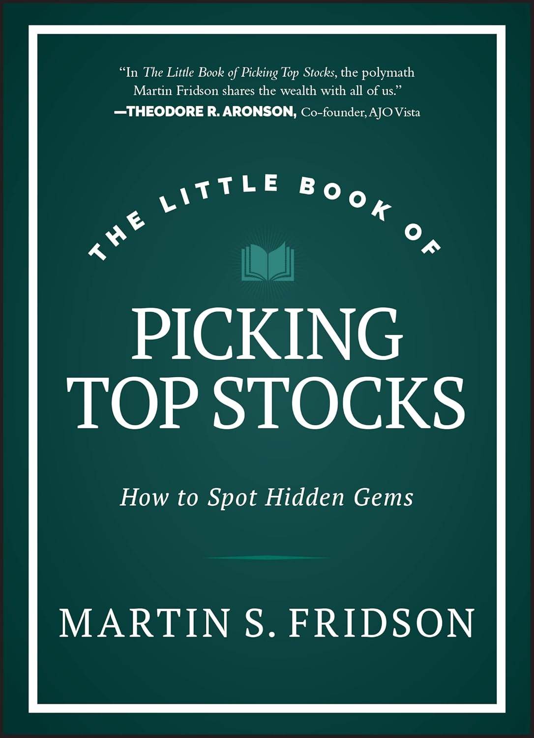 Little Book of Picking Top Stocks By Martin S. Fridson - BooksAdora