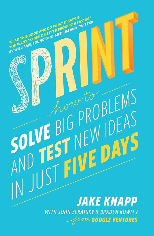 Sprint by Jake Knapp,John Zeratsky,Braden Kowitz - BooksAdora