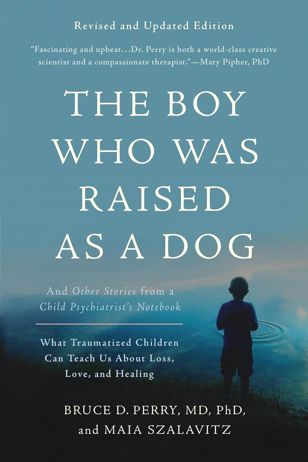 THE BOY WHO WAS RAISED AS A DOG - BooksAdora