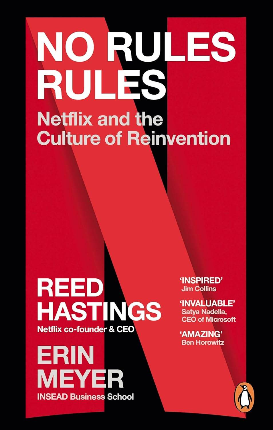No Rules Rules: Netflix and the Culture of Reinvention by Reed Hastings, Erin Meyer - BooksAdora