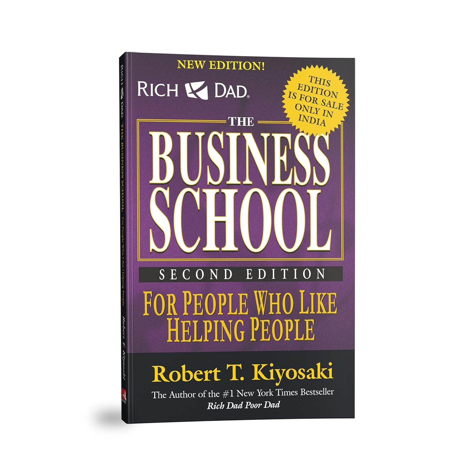 The Business School by Robert T. Kiyosak - BooksAdora