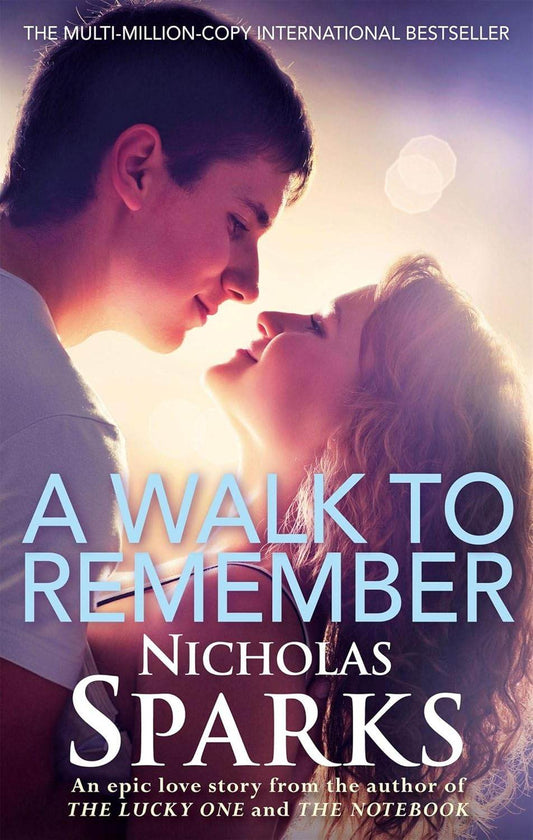 A WALK TO REMEMBER By Nicholas Sparks - BooksAdora