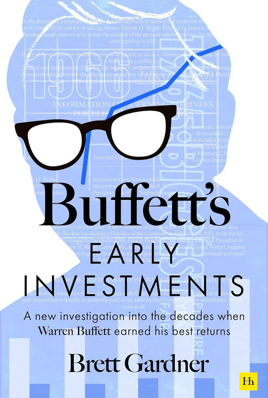 Buffett's Early Investments By Brett Gardner - BooksAdora
