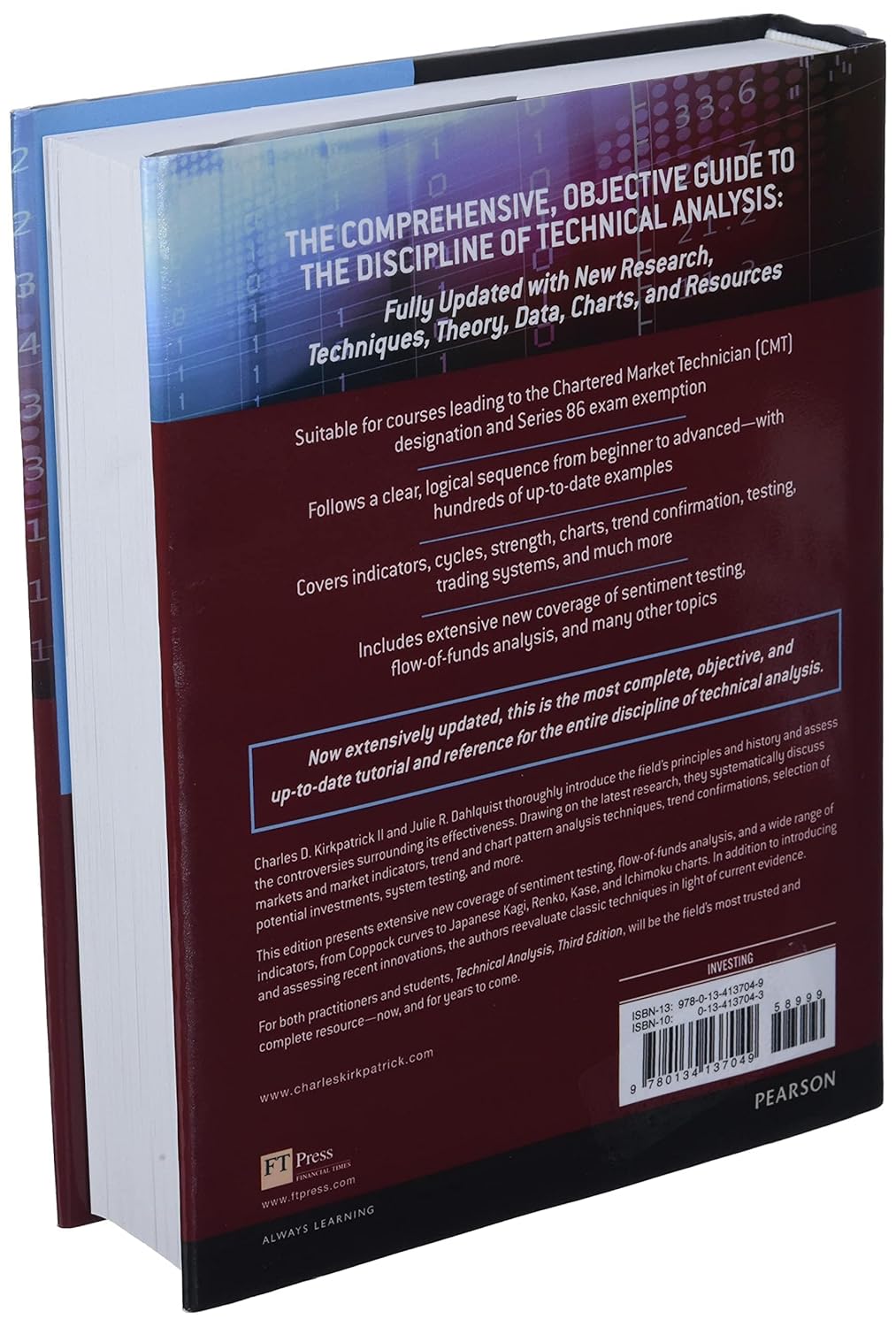 Technical Analysis: The Complete Resource for Financial Market Technicians by Charles D. Kirkpatrick II &, Julie R. Dahlquist