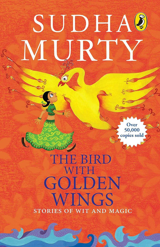 Bird with the golden Wings The by Sudha Murty - BooksAdora