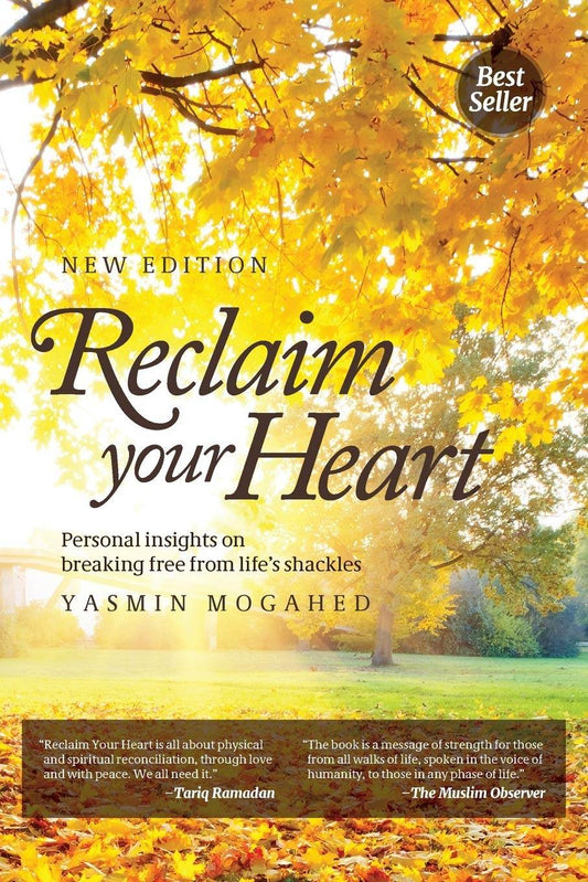 Reclaim Your Hear By Yasmin Mogahed - BooksAdora