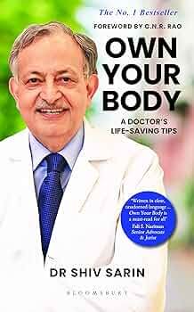 Own Your Body by Dr. Shiv K. Sarin - BooksAdora
