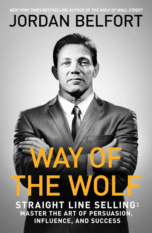 WAY OF THE WOLF by Jordan Belfort - BooksAdora